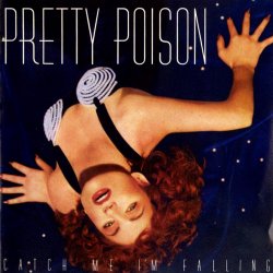 Portada Pretty Poison - Catch Me I'm Falling