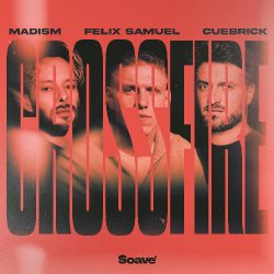Portada Madism & Cuebrick & Felix Samuel - Crossfire