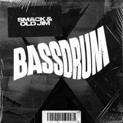 Portada SMACK & Old Jim - Bassdrum