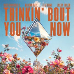 Portada Sick Individuals & Morgan Page & Emery Taylor - Thinkin' Bout You Now [Extended Mix]