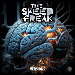 Portada The Speed Freak - Ravesignal