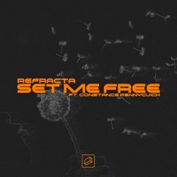 Portada Refracta - Set Me Free
