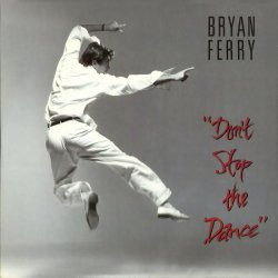 Portada Bryan Ferry - Don't Stop The Dance