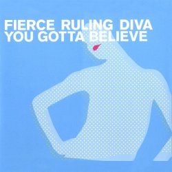Portada Fierce Ruling Diva - You Gotta Believe