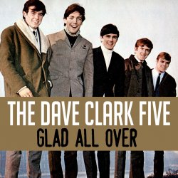 Portada The Dave Clark Five - Glad All Over