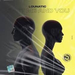 Portada Lounatic - Just Me and You