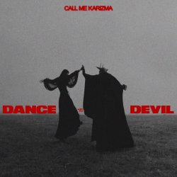 Portada Call Me Karizma & Gloomy Culture - Dance with the Devil