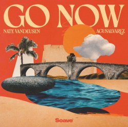 Portada Nate VanDeusen & AgusAlvarez - Go Now