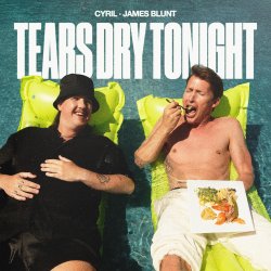 Portada CYRIL & James Blunt - Tears Dry Tonight