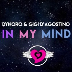 Portada Dynoro & Gigi D'Agostino - In My Mind
