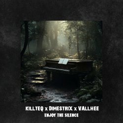 Portada KILLTEQ & DIMESTRIX & Vallhee - Enjoy The Silence