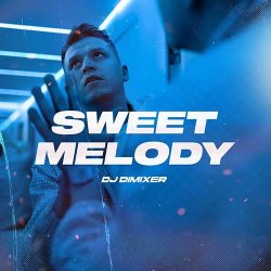 Portada DJ DimixeR - Sweet Melody