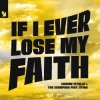 Portada Simone Vitullo & The Scumfrog & Sting - If I Ever Lose My Faith Simone Vitullo & The Scumfrog & Sting - If I Ever Lose My Faith