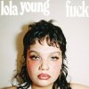 Portada Lola Young - Fuck Lola Young - Fuck