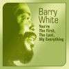 Portada Barry White - You're The First The Last My Everything Barry White - You're The First The Last My Everything