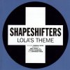 Portada Shapeshifters - Lola's Theme (Extended Vocal Mix) Shapeshifters - Lola's Theme (Extended Vocal Mix)