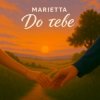 Portada Marietta - До тебе Marietta - До тебе