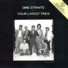 Portada Dire Straits - Your Latest Trick Dire Straits - Your Latest Trick