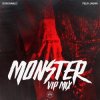 Portada Don Diablo feat. Felix Jaehn - Monster (VIP Mix) Don Diablo feat. Felix Jaehn - Monster (VIP Mix)