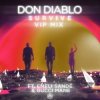 Portada Don Diablo feat. Emeli Sande & Gucci Mane - Survive (VIP Mix) Don Diablo feat. Emeli Sande & Gucci Mane - Survive (VIP Mix)