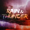 Portada Perfect Pitch & Rocco & L´EXAIS - Rain & Thunder Perfect Pitch & Rocco & L´EXAIS - Rain & Thunder