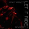 Portada Lenny Kravitz - Let It Ride (HoneyLuv Remix) Lenny Kravitz - Let It Ride (HoneyLuv Remix)