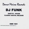 DJ Funk - Bounce Dat Ass