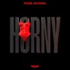 Portada Felguk & Watzgood - Horny (Extended Mix) Felguk & Watzgood - Horny (Extended Mix)