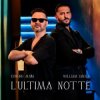 Portada Edward Maya & William Imola - L'Ultima Notte Edward Maya & William Imola - L'Ultima Notte