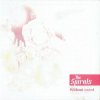 The Spirals - X