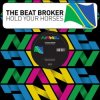 Portada The Beat Broker - Hold Your Horses The Beat Broker - Hold Your Horses