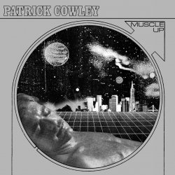Portada Patrick Cowley - Megatron Man