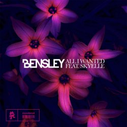 Portada Bensley, Skyelle - All I Wanted
