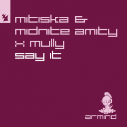 Portada Mitiska & Midnite Amity & Mully - Say It