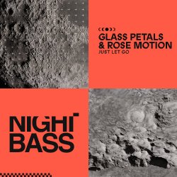 Portada Glass Petals & Rose Motion - Just Let Go