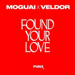 Portada MOGUAI & Veldor - Found Your Love