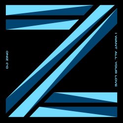 Portada DJ Zinc - I Want All Your Love