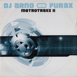 Portada DJ Arno and DJ Furax - Metrotraxx i (full mix)