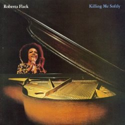 Portada Roberta Flack - Killing Me Softly with His Song