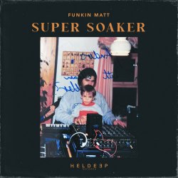 Portada Funkin Matt - Super Soaker