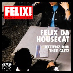 Portada Felix Da Housecat - Madame Hollywood
