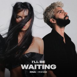Portada INNA & R3hab - I'll Be Waiting