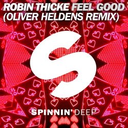 Portada Robin Thicke - Feel Good (Oliver Heldens Remix)