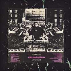 Portada Henry Saiz - Me And My Synths