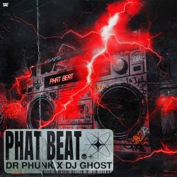 Portada Dr Phunk & DJ Ghost - Phat Beat (Extended Mix)