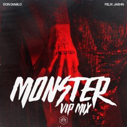 Portada Don Diablo feat. Felix Jaehn - Monster (VIP Mix)