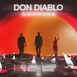 Portada Don Diablo feat. Emeli Sande & Gucci Mane - Survive (Youngr Bootleg)
