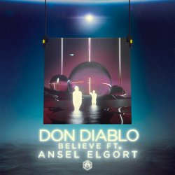 Portada Don Diablo feat. Ansel Elgort - Believe