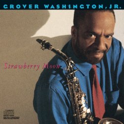 Portada Grover Washington Jr. - Strawberry Moon