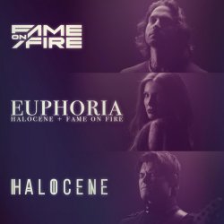 Portada Halocene & Fame On Fire - Euphoria